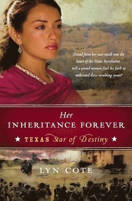 Her Inheritance Forever (Texas 1