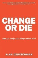 Change Or Die 1