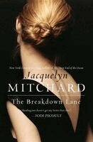 Jacquelyn Mitchard - The Breakdown Lane, Häftad
