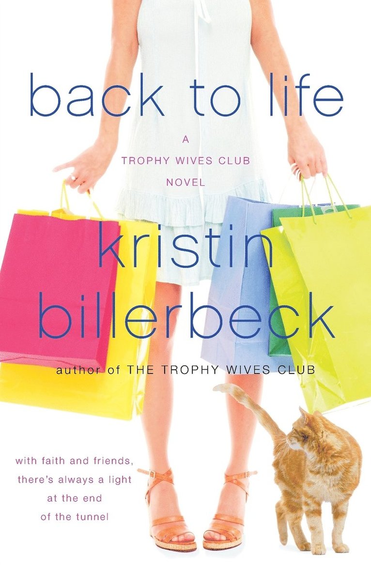 Back to Life: A Trophy Wives Club Novel