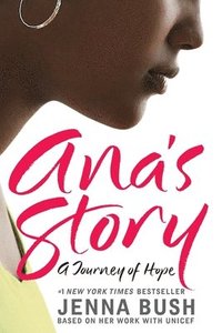 bokomslag Ana's Story