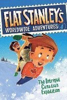 bokomslag Flat Stanley's Worldwide Adventures #4: The Intrepid Canadian Expedition