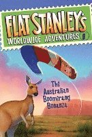 bokomslag Flat Stanley's Worldwide Adventures #8: The Australian Boomerang Bonanza