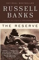Russell Banks - The Reserve, Häftad