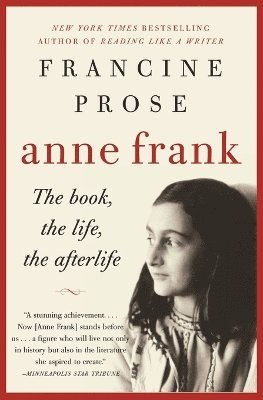 Francine Prose - Anne Frank, Häftad