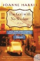 Joanne Harris - The Girl with No Shadow, Häftad