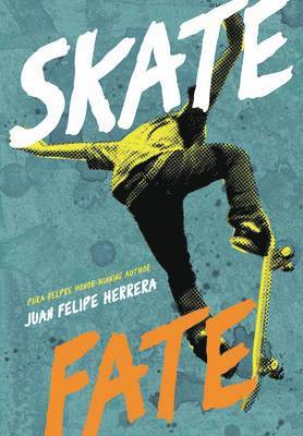 Juan Felipe Herrera - Skatefate, Häftad