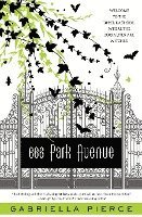 Gabriella Pierce - 666 Park Avenue, Häftad