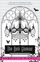 bokomslag The Dark Glamour