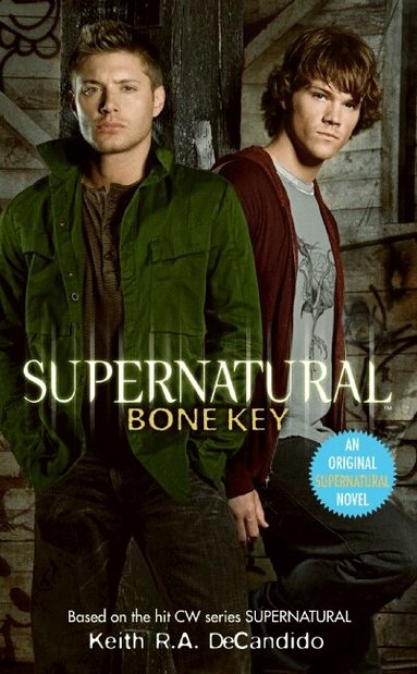Keith R. a. DeCandido - Supernatural: Bone Key, Pocket