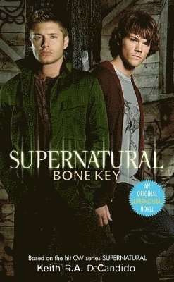 Keith R. a. DeCandido, Keith R.A. DeCandido - Supernatural: Bone Key, Pocket