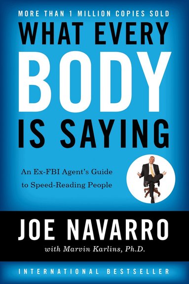Joe Navarro, Marvin Karlins - What Every BODY is Saying, Häftad
