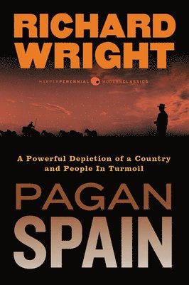 Richard Wright - Pagan Spain, Häftad