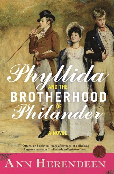 bokomslag Phyllida And The Brotherhood Of Philander