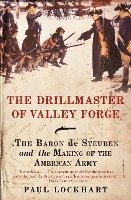The Drillmaster of Valley Forge 1