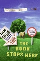 Ian Sansom - The Book Stops Here, Häftad