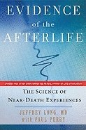 bokomslag Evidence of the Afterlife: The Science of Near-Death Experiences