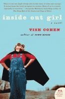Tish Cohen - Inside Out Girl, Häftad