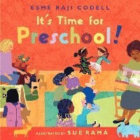 Esme Raji Codell - It's Time for Preschool!, Inbunden