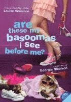 Louise Rennison - Are These My Basoomas I See Before Me?, Häftad