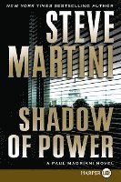 bokomslag Shadow of Power: A Paul Madriani Novel