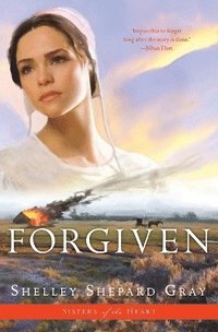 bokomslag Forgiven (Sisters of the Heart Book 3)