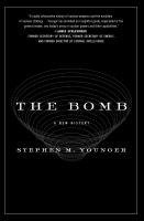 bokomslag The Bomb: A New History