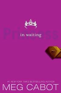 bokomslag The Princess Diaries, Volume IV: Princess in Waiting