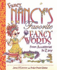 bokomslag Fancy Nancy's Favorite Fancy Words