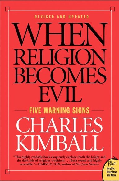 bokomslag When Religion Becomes Evil