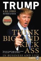 bokomslag Think BIG and Kick Ass in Business and Life LP