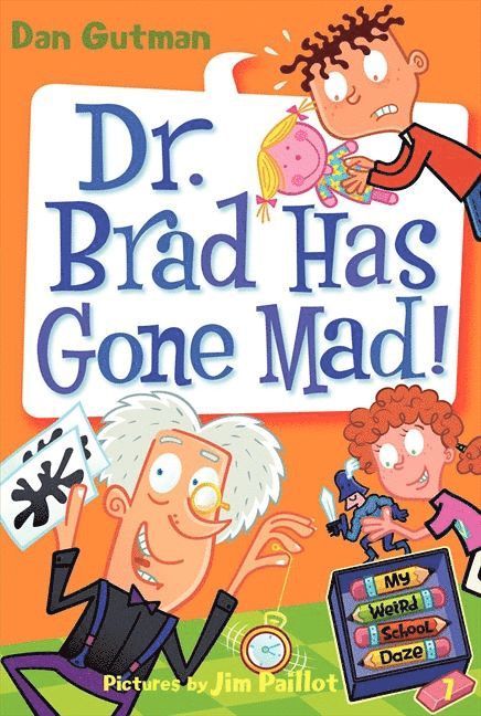 Dan Gutman - Dr. Brad has Gone Mad, Häftad
