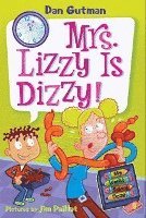 bokomslag My Weird School Daze #9: Mrs. Lizzy Is Dizzy!