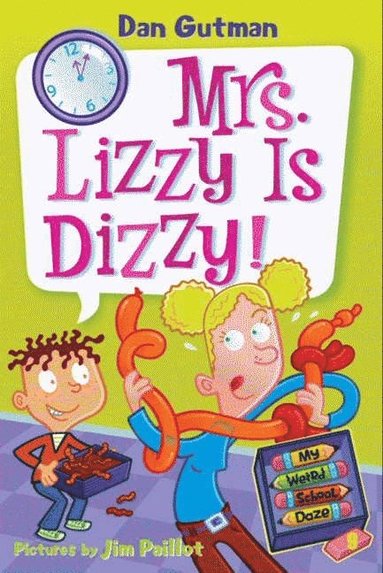 bokomslag My Weird School Daze #9: Mrs. Lizzy Is Dizzy!