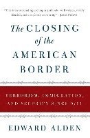 bokomslag Closing Of The American Border