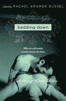 Bedding Down: A Collection of Winter Erotica 1