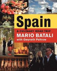 bokomslag Spain...a Culinary Road Trip