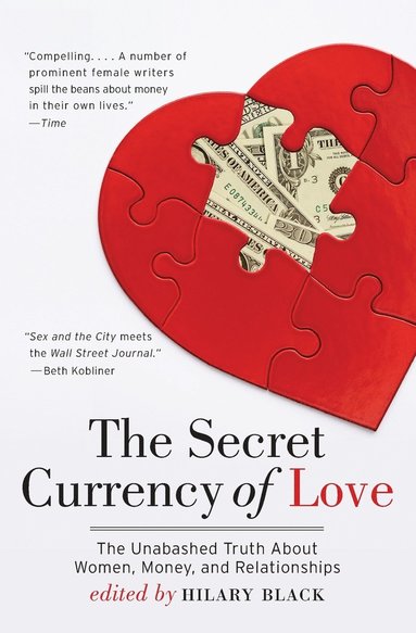 bokomslag The Secret Currency of Love