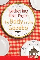 Katherine Hall Page - The Body in the Gazebo: A Faith Fairchild Mystery, Häftad