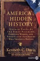 Kenneth C. Davis - America's Hidden History LP, Häftad