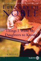 bokomslag Things I Want My Daughters to Know