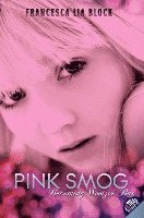 Pink Smog 1