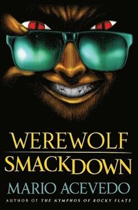 bokomslag Werewolf Smackdown