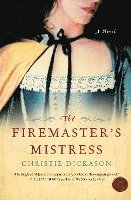 bokomslag The Firemaster's Mistress