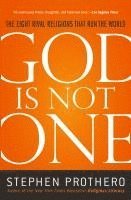 Stephen Prothero - God Is Not One, Häftad