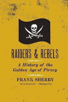 Raiders And Rebels 1