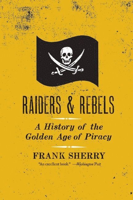 Raiders And Rebels 1