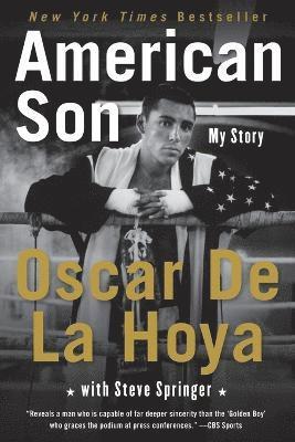 Oscar De La Hoya, Steve Springer, Oscar de La Hoya - American Son, Häftad