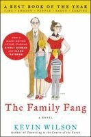 Kevin Wilson - The Family Fang, Häftad