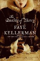 Faye Kellerman - The Quality of Mercy, Häftad